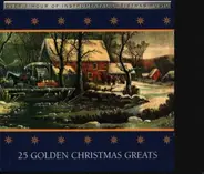 Unknown Artist - 25 Golden Christmas Greats