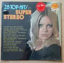LP - Unknown Artist - 28 Top-Hits In Super Stereo