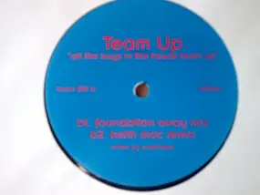 Unknown Artist - Team Up (All The Boys In The House Team Up)