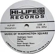 Unknown Artist - The Music Of Washington Square And Other Selections