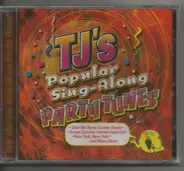 Unknown Artist - Tj'S Popular Sing-Along Party Tunes