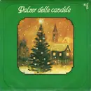 7inch Vinyl Single - Unknown Artist - Valzer Delle Candele