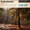 7inch Vinyl Single - Unknown Artist - Volkslieder - 1. Folge