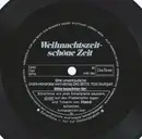 7inch Vinyl Single - Unknown Artist - Weihnachtszeit - Schöne Zeit
