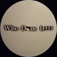 Various Artists - Who Done It???