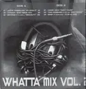 12'' - Hip Hop Sampler - Whatta Mix Vol. 2