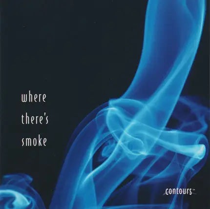 Where There's Smoke - Where There's Smoke