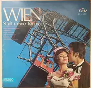 O. Hofmann, Lorenz, Prosel, a.o - Wien, Stadt Meiner Träume