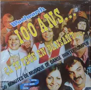 LP - Unknown Artist - Woolworth 100 Ans...Ça Se Fête En Dansant...
