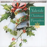 Unknown Artist - Yuletide Christmas Favorites