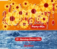 Unknown Artist - Aloha Hey! Party-Mix (19 Nonstop-Dance-Hits)