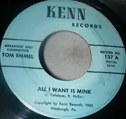 Unknown Artist - All I Want Is Mink