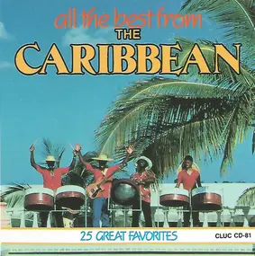 Unknown Artist - All The Best From The Caribbean