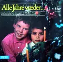 LP - Unknown Artist - Alle Jahre Wieder...