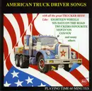 CD - Willie Nelson, Dave Dudely a.o. - American Truck Driver Songs