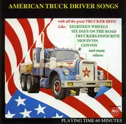Willie Nelson, Dave Dudely a.o. - American Truck Driver Songs