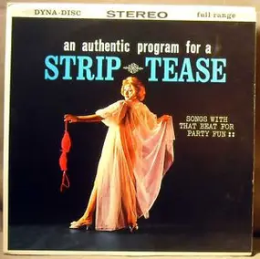 Unknown Artist - An Authentic Program For A Strip Tease