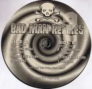 Capleton, Bounty Killa, Nate Dogg - Bad Man Refixes 2
