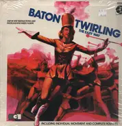 Unknown Artist - Baton Twirling The Easy Way