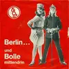 7inch Vinyl Single - Unknown Artist - Berlin... Und Bolle Mittendrin
