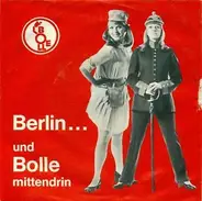 Unknown Artist - Berlin... Und Bolle Mittendrin