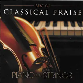 David Angell - Best Of Classical Praise Piano and Strings