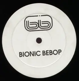 Man Parrish - Bionic Bebop / Break Dance