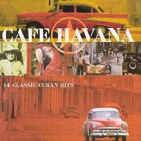 Unknown Artist - Cafe Havana