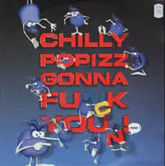 Unknown Artist - Chilly Popizz Gonna Funk You