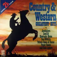 Unknown Artist - Country & Western Greatest Hits