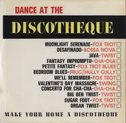 Easy Listening Compilation - Dance At The Discotheque