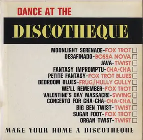 Various Artists - Dance At The Discotheque