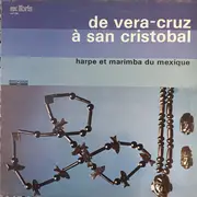 LP - Unknown Artist - De Vera-Cruz À San Cristobal