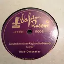 Schellack - Unknown Artist - Deutschmeister-Regiments-Marsch / Radetzky-Marsch