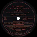 7inch Vinyl Single - Unknown Artist - Die Heimat Grüsst Mit Ihren Liedern (Ein Musikalischer Streifzug Von Den Alpen Bis Zur Waterkant)