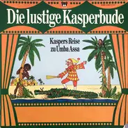 Kasperle - Die Lustige Kasperbude Folge 1 - Kaspers Reise Zu Umba Assa