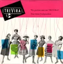 7inch Vinyl Single - Unknown Artist / Die Vier Cravattos - Wie Gewinnt Man Mit Trevira / Der Trevira-Song