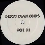 Kano, Diana Ross, Michelle Wallace, Vicki Sue Robinson - Disco Diamonds Vol III