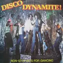 LP - Unknown Artist - Disco Dynamite! Non-Stop Hits For Dancing