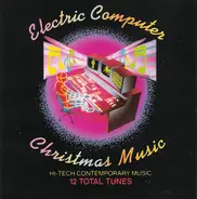 Unknown Artist - Electronic Computer Christmas Music