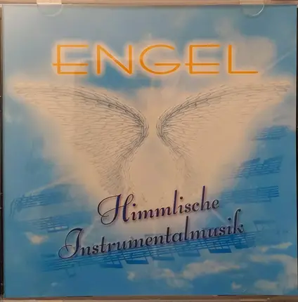 Unknown Artist - Engel (Himmlische Instrumentalmusik)