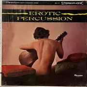 LP - Unknown Artist - Erotic Percussion