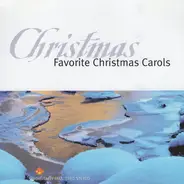 Unknown Artist - Favorite Christmas Carols