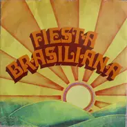 Unknown Artist - Fiesta Brasiliana