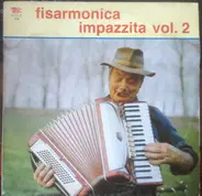 G. Bobbio / R. Bobbio - Fisarmonica Impazzita Vol.2