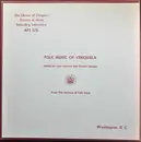 LP - Unknown Artist - Folk Music Of Venezuela