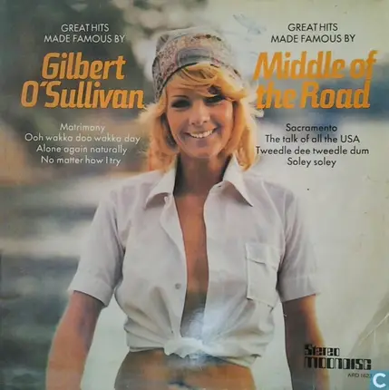Unknown Artist - Great Hits Made Famous By Gilbert O'Sullivan / Great Hits Made Famous By Middle Of The Road