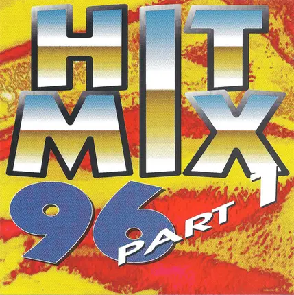 Unknown Artist - Hit Mix 96 Part 1 (Remixed Remakes)