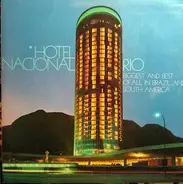 Orquestra E Coro Cid - Hotel Nacional Rio, Biggest And Best Of All In Brazil And South America