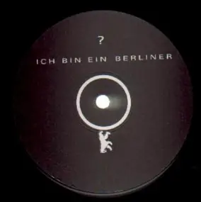 Unknown Artist - Ich bin ein Berliner / The Gammon